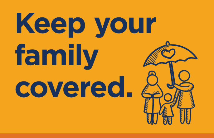 Featured image for “Keep Yourself & Your Family Covered”